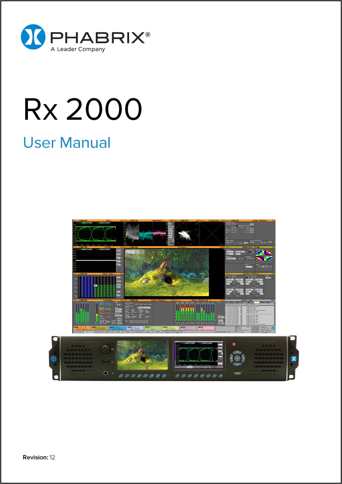 Phabrix PHRX2000AGE Rx2000 2U rackmount HD/SD rasterizer, 1x PHRXM-AGE HW Module: 1x (SDI-in + copy), SFP cage, 1x Analyser, Eye/Jitter, 1x Generator. 3 more modules can be added